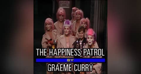 From Remembrance to Regression: Where Everything Falls Apart - "The Happiness Patrol" From Remembrance to Regression: Where Everything Falls Apart - "The Happiness Patrol"