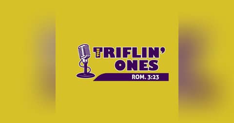 The Triflin' Ones