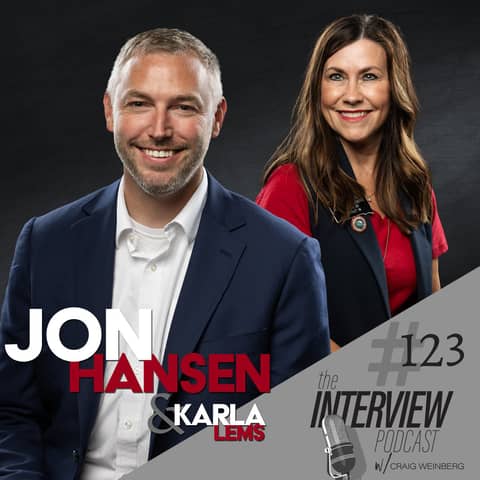 The Interview #123 | Jon Hansen & Karla Lems - Faith. Family. Freedom.