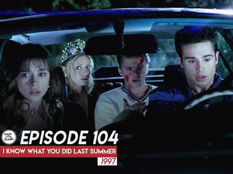 104: I Know What You Did Last Summer (1997)