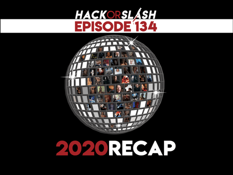 134: 2020 Recap