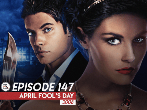 147: April Fool's Day (2008)