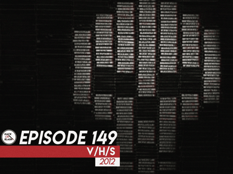 149: V/H/S (2012)