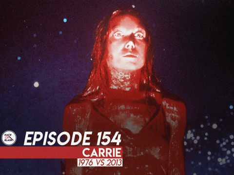 154: Carrie (1976 vs 2013)