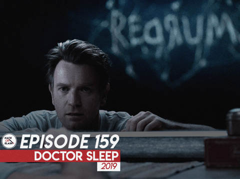 159: Doctor Sleep (2019)
