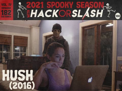 182: Hush (2016)