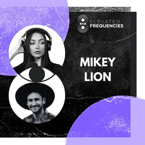 Is the Festival Era Over? Desert Hearts Founder Mikey Lion Reveals What Artists Need to Survive | Elevated Frequencies #61