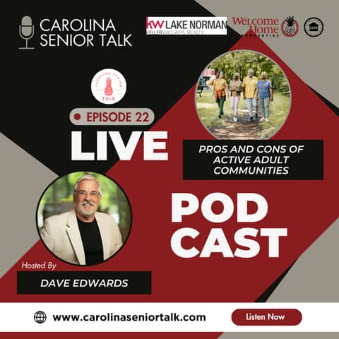 Episode Twenty-Two: Pros and Cons of Active Adult Communities