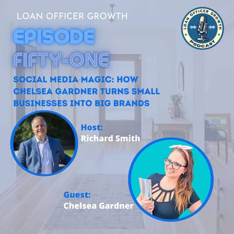 Episode 51: Social Media Magic: How Chelsea Gardner Turns Small Businesses into Big Brands