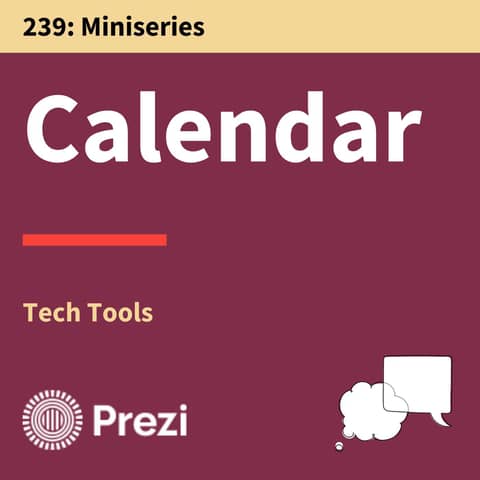 239. Tech Tools: How Smarter Scheduling Leads to Stronger Communication
