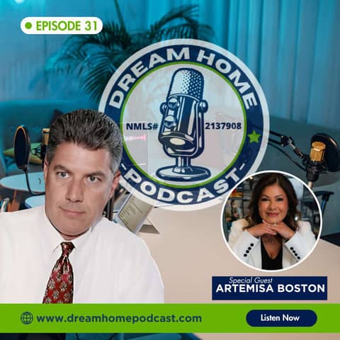 Episode 31: Transforming Dreams into Reality - Homeownership for Immigrant Families ft. Artemisa Boston