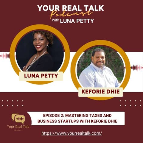 Episode 2: Mastering Taxes and Business Startups with Keforie Dhie