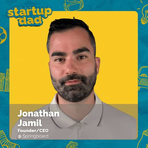 Work-Life Balance is a Myth | Jonathan Jamil (Dad of 2, Springboard)