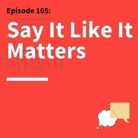 105. Radical Candor: The Communication Shift That Can Transform Your Career
