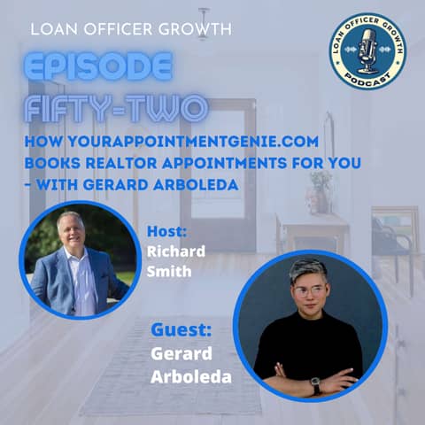 Episode 52: How YourAppointmentGenie.com Books Realtor Appointments FOR YOU – with Gerard Arboleda