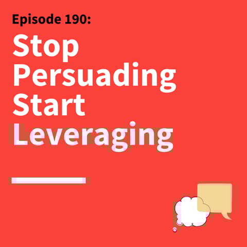 190. Motivation Matters: How to Leverage What People Already Want