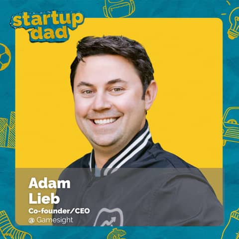 Raising Twins on Hard Mode | Adam Lieb (Dad of 2, Gamesight)