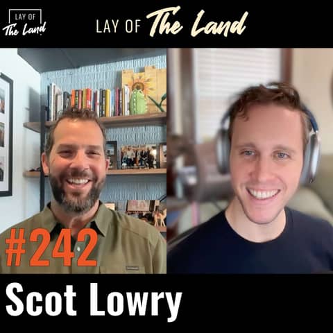 #242 Scot Lowry (Promise Partners & PromiseONE) — The Right to Win in Entrepreneurship Through Acquisition