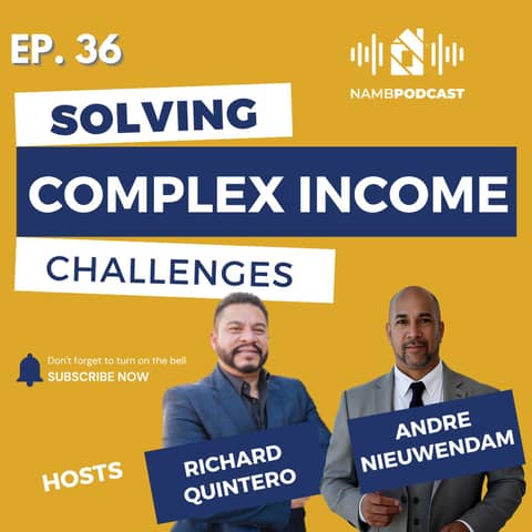 Episode 36: The Lender AI Helps Loan Officers Win Complex Income Borrowers