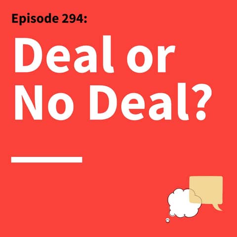 294. Ask & You Shall Receive: Questions For Better Negotiations