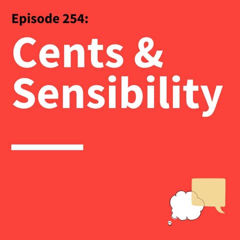 254. Start Fresh: How Framing, Timing, and Talk Can Improve Your Finances