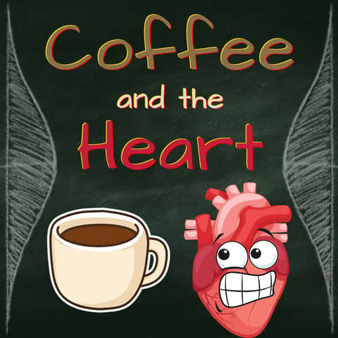 Coffee and the Heart: Is caffeine a trigger for AFib?