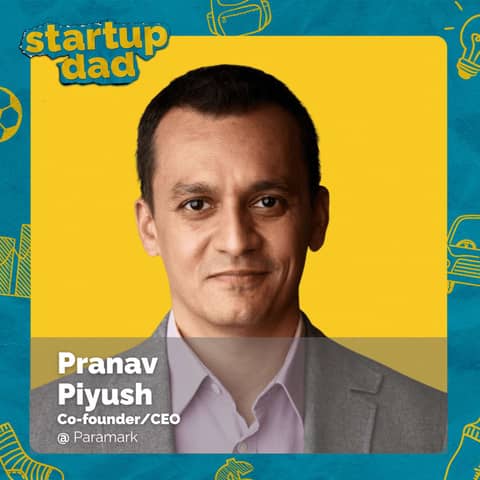 Stop Being A Boring Dad | Pranav Piyush (Dad of 2, Paramark)