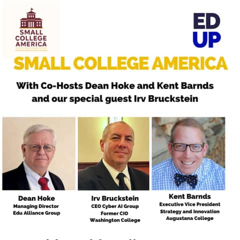 Cybersecurity, AI, and the Future of Small Colleges with Irv Bruckstein