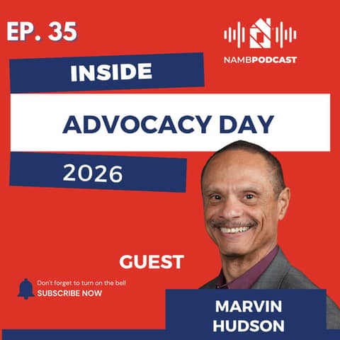 Episode 35: How Advocacy Day Turns Mortgage Pros into Leaders (NAMB Recap)
