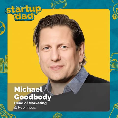 Homeschooling My Kids Across 21 Countries | Michael Goodbody (Dad of 2, Robinhood)