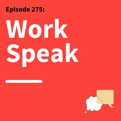 275. Cracking the Code: Learn The Unspoken Rules of Workplace Success