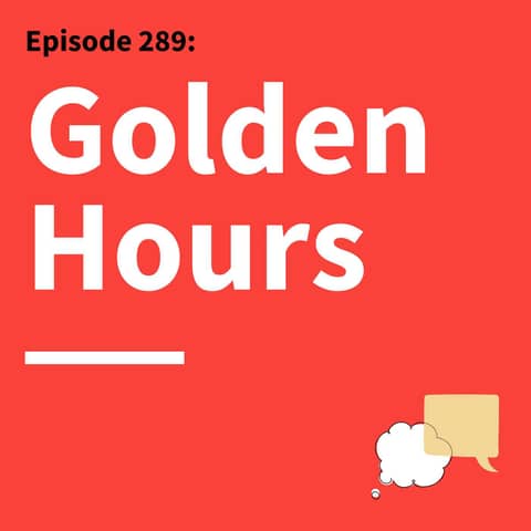 289. Better with Age: Why Joy Matters More Than Longevity