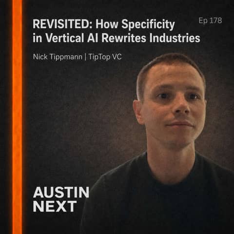Revisited: How Specificity in Vertical AI Rewrites Industries  | Nick Tippmann, TipTop VC