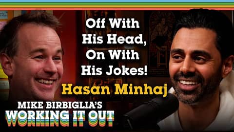 159. Hasan Minhaj Returns: Off with His Head, On with His Jokes