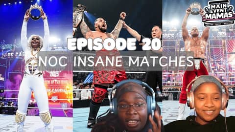Main Event Mamas Episode 20: Night of Champions Recap & More Judgment Day Antics