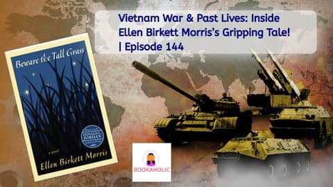 Vietnam War & Past Lives: Inside Ellen Birkett Morris's Gripping Tale! | Episode 144