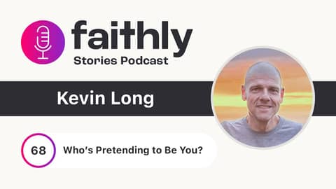 Who’s Pretending to Be You? - Kevin Long