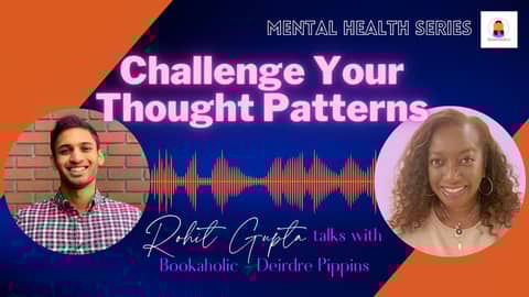 The Invisible Filter with Rohit Gupta | Mental Health Awareness | Episode 24