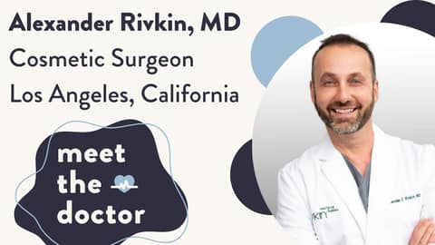 Alexander Rivkin, MD - Cosmetic Surgeon in Los Angeles, California