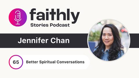 Better Spiritual Conversations - Jennifer Chan