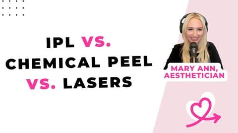 IPL vs. Microneedling vs. Chemical Peels: Which One Wins? [Mary Ann Faulhaber, Aesthetician, Portland]