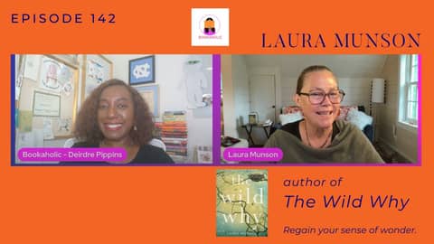 Why Wonder Matters: Bestselling Author Laura Munson Talks Creativity & Purpose | Episode 142