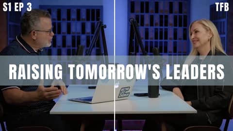 The Right Way to Raise Leaders | S1 EP 3