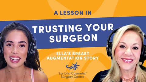 A Lesson in Trusting Your Surgeon: Ella’s Breast Augmentation