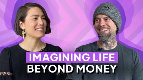 Imagining Life Beyond Money with Karl Wallace | Ep. 009
