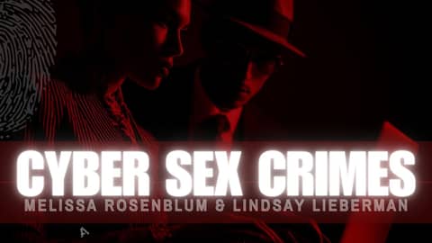 MERP and Lindsay Lieberman Esq on Cyber-XX Crimes