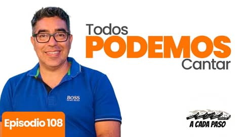 ¿Te dijeron que no sabías cantar? Te mintieron | EP. 108