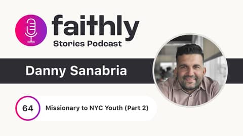 Missionary to NYC Youth (Part 2) - Danny Sanabria