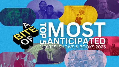Top 5 Most Anticipated Movies, Series & Books 2025
