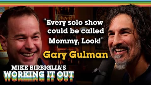 152. Gary Gulman Returns: Mommy, Look!